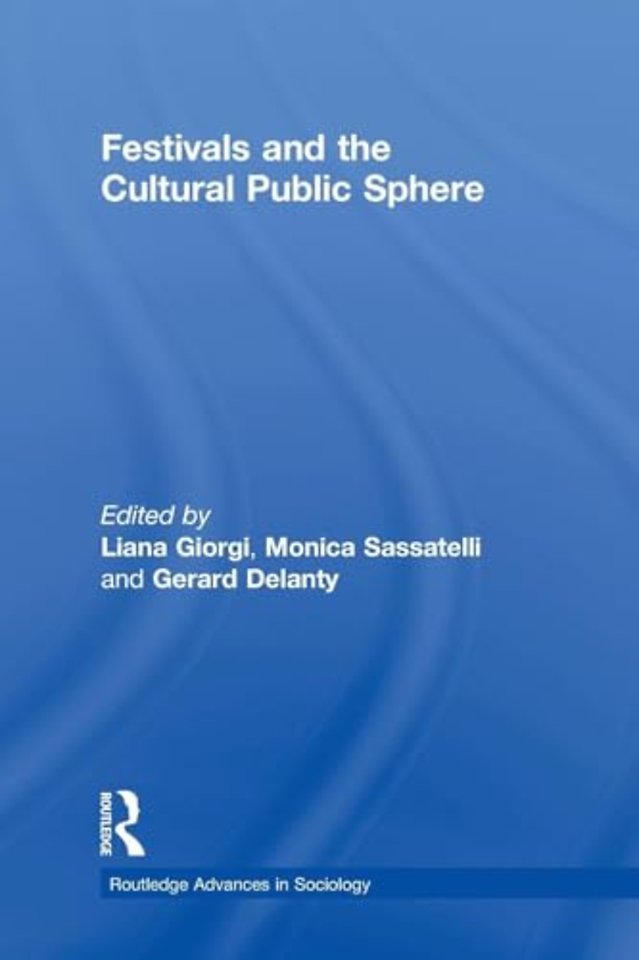 Festivals and the Cultural Public Sphere