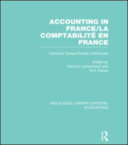 Accounting in France (RLE Accounting)