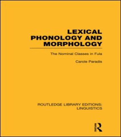 Lexical Phonology and Morphology (RLE Linguistics A: General Linguistics)