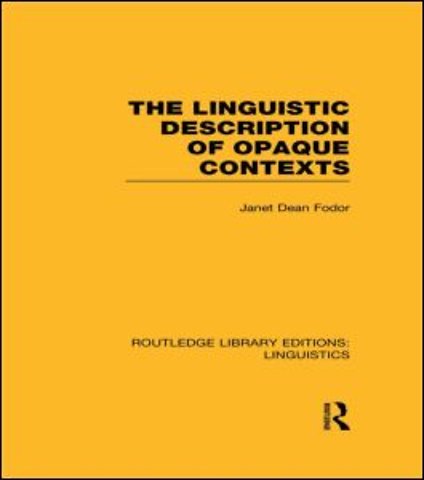 Linguistic Description of Opaque Contexts