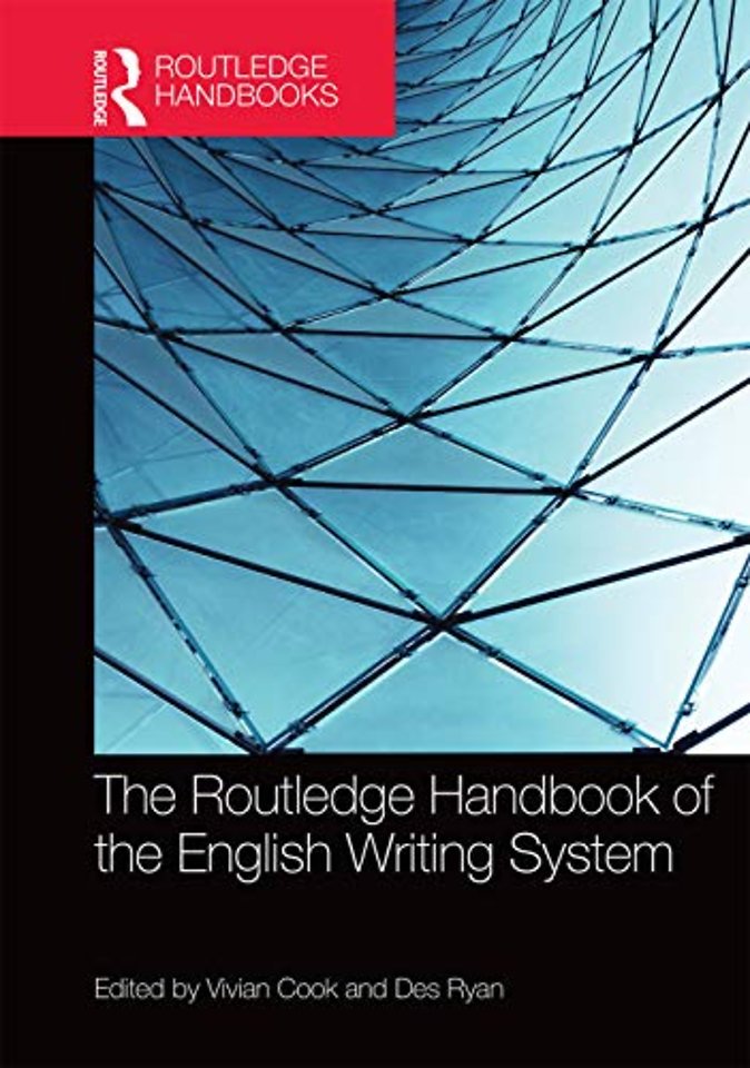Routledge Handbook of the English Writing System