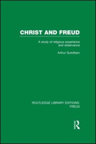 Christ and Freud (RLE: Freud)