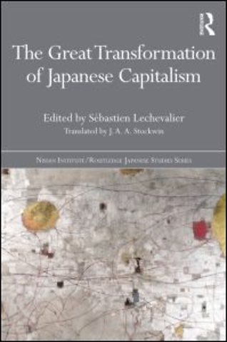 Great Transformation of Japanese Capitalism