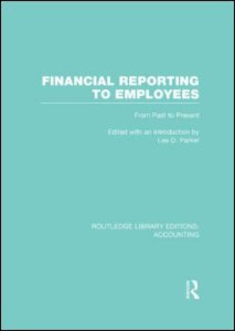 Financial Reporting to Employees (RLE Accounting)