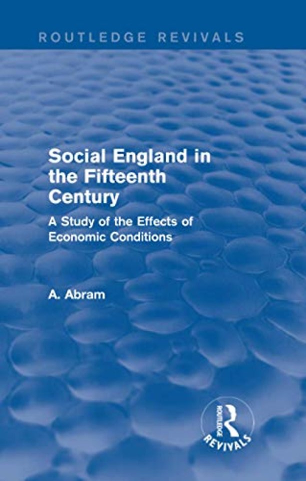 Social England in the Fifteenth Century (Routledge Revivals)