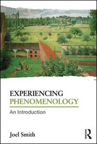 Experiencing Phenomenology