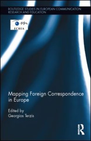 Mapping Foreign Correspondence in Europe