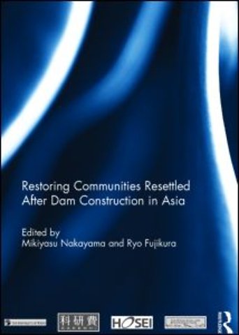 Restoring Communities Resettled After Dam Construction in Asia