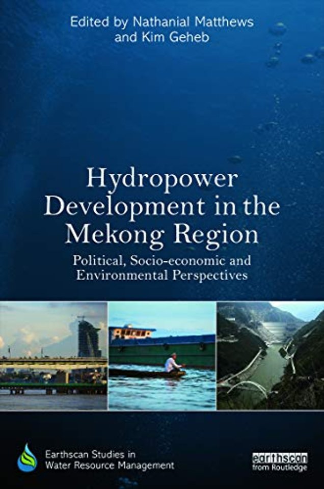 Hydropower Development in the Mekong Region