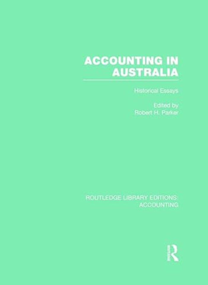 Accounting in Australia (RLE Accounting)
