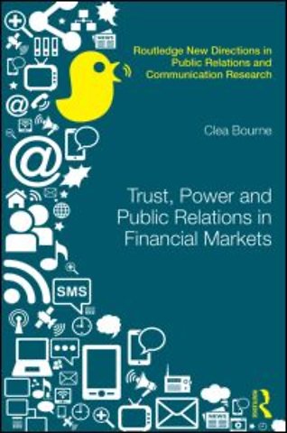 Trust, Power and Public Relations in Financial Markets