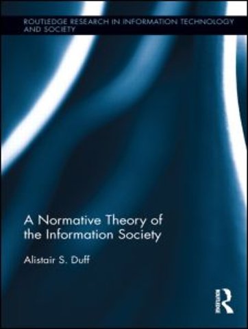 Normative Theory of the Information Society