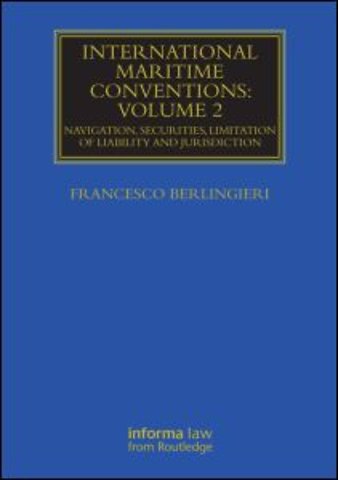 International Maritime Conventions (Volume 2)