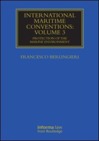International Maritime Conventions (Volume 3)