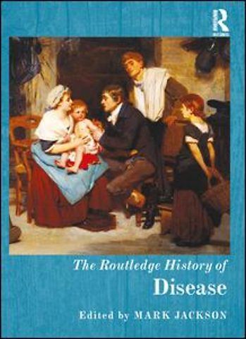 Routledge History of Disease