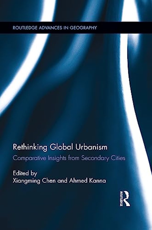 Rethinking Global Urbanism