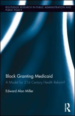 Block Granting Medicaid