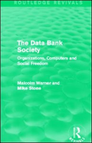 Data Bank Society (Routledge Revivals)