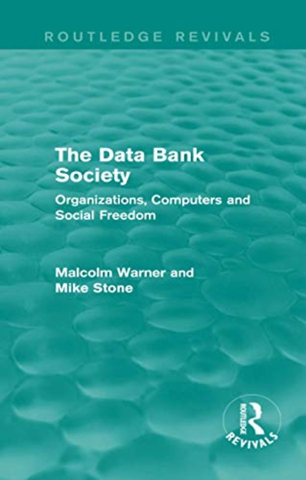 Data Bank Society (Routledge Revivals)