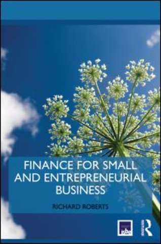 Finance for Small and Entrepreneurial Business