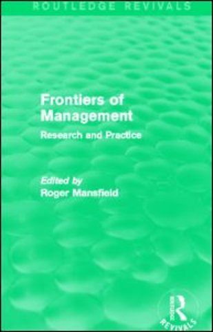 Frontiers of Management (Routledge Revivals)