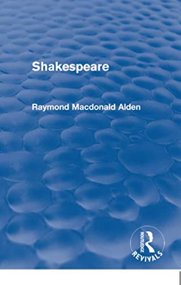 Shakespeare (Routledge Revivals)