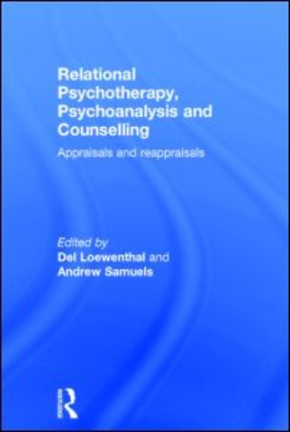 Relational Psychotherapy, Psychoanalysis and Counselling