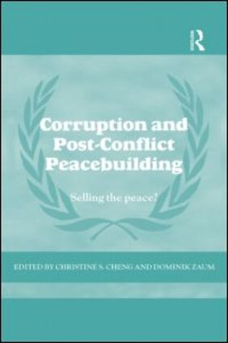 Corruption and Post-Conflict Peacebuilding