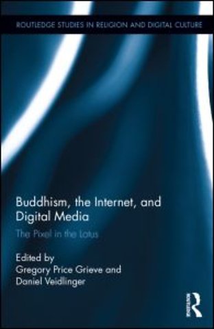 Buddhism, the Internet, and Digital Media