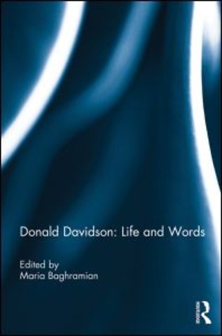 Donald Davidson: Life and Words