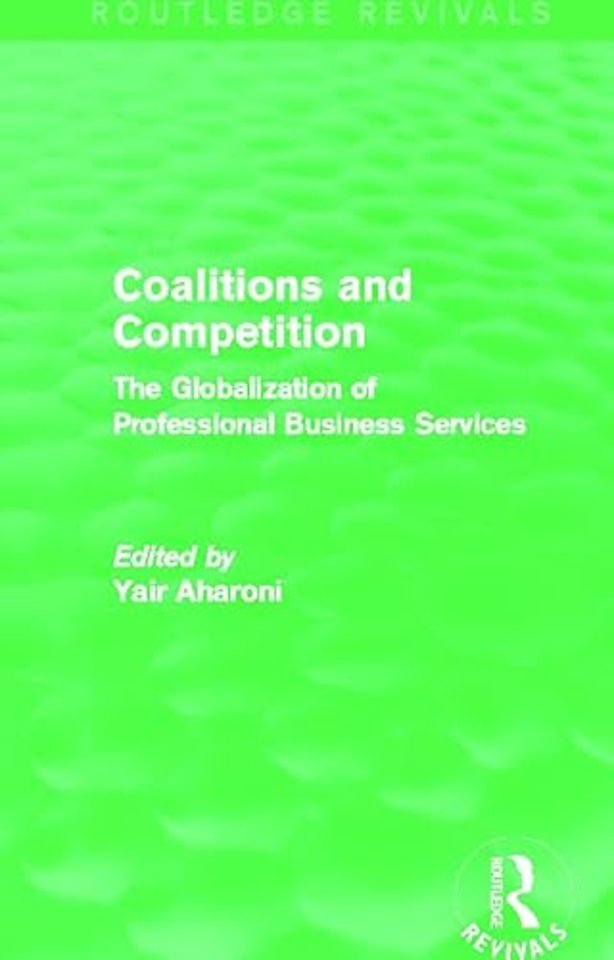 Coalitions and Competition (Routledge Revivals)