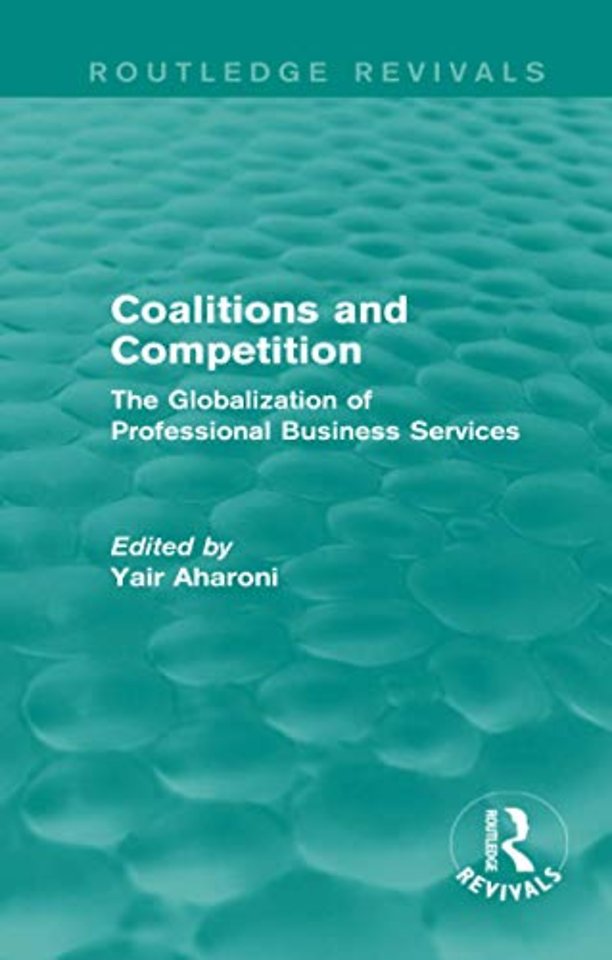 Coalitions and Competition (Routledge Revivals)