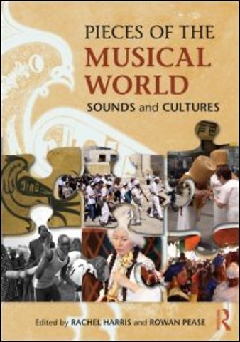 Pieces of the Musical World: Sounds and Cultures