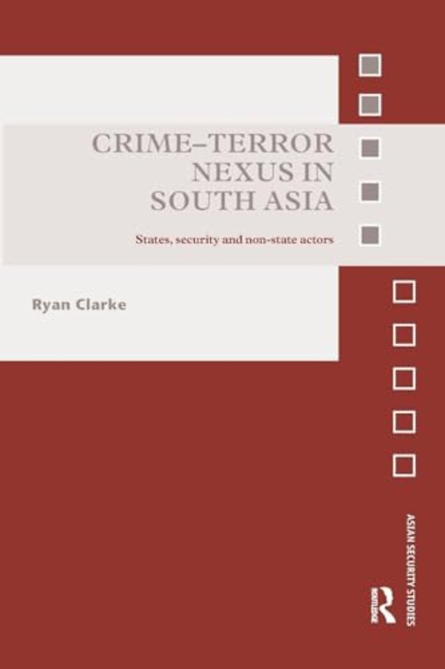 Crime-Terror Nexus in South Asia