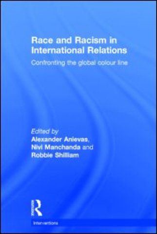 Race and Racism in International Relations