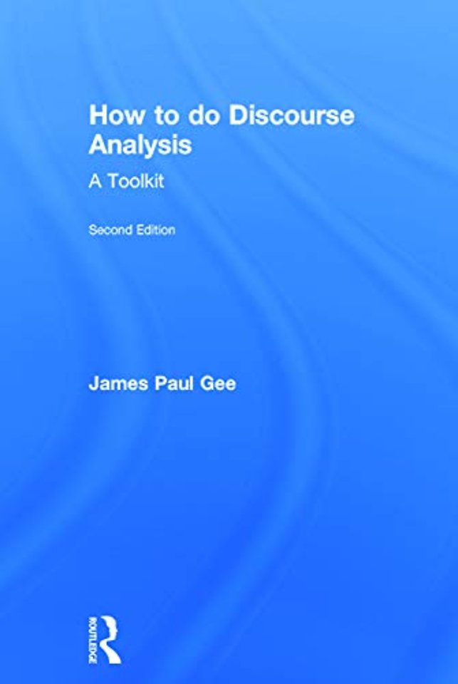 How to do Discourse Analysis