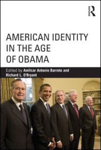 American Identity in the Age of Obama