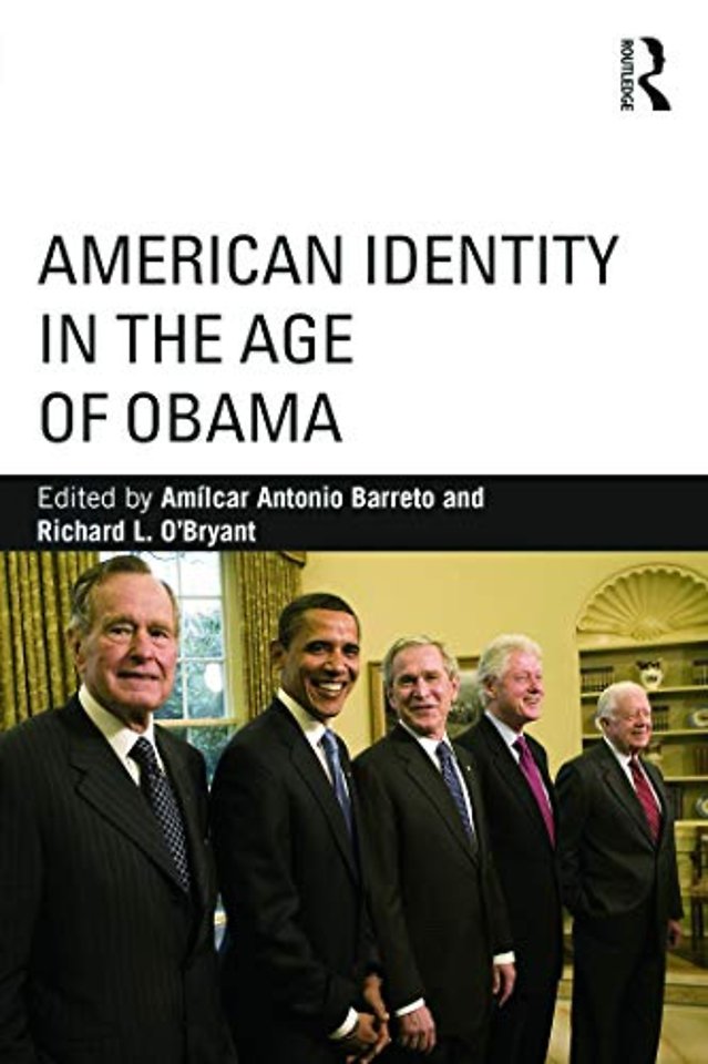 American Identity in the Age of Obama