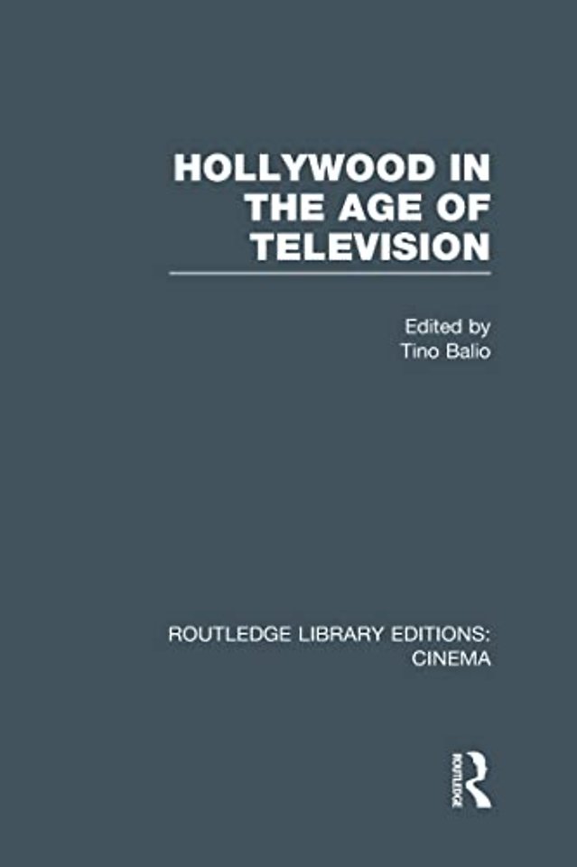 Hollywood in the Age of Television