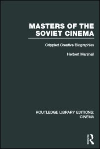 Masters of the Soviet Cinema