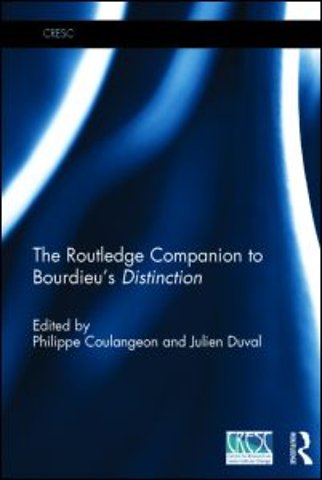 Routledge Companion to Bourdieu's 'Distinction'