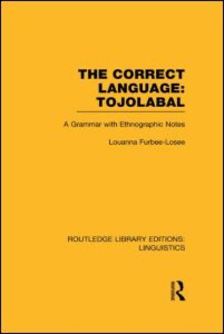 Correct Language, Tojolabal (RLE Linguistics F: World Linguistics)