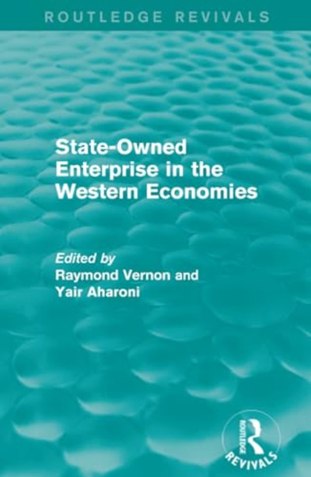 State-Owned Enterprise in the Western Economies (Routledge Revivals)