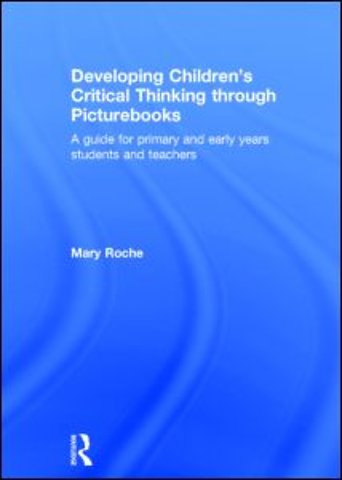 Developing Children's Critical Thinking through Picturebooks