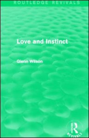Love and Instinct (Routledge Revivals)