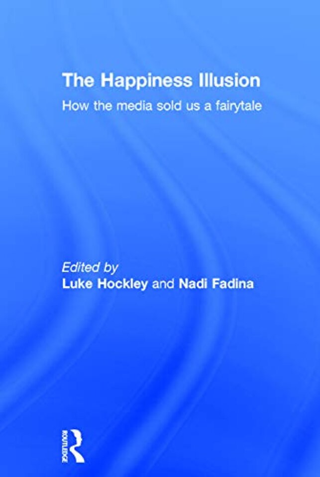 Happiness Illusion