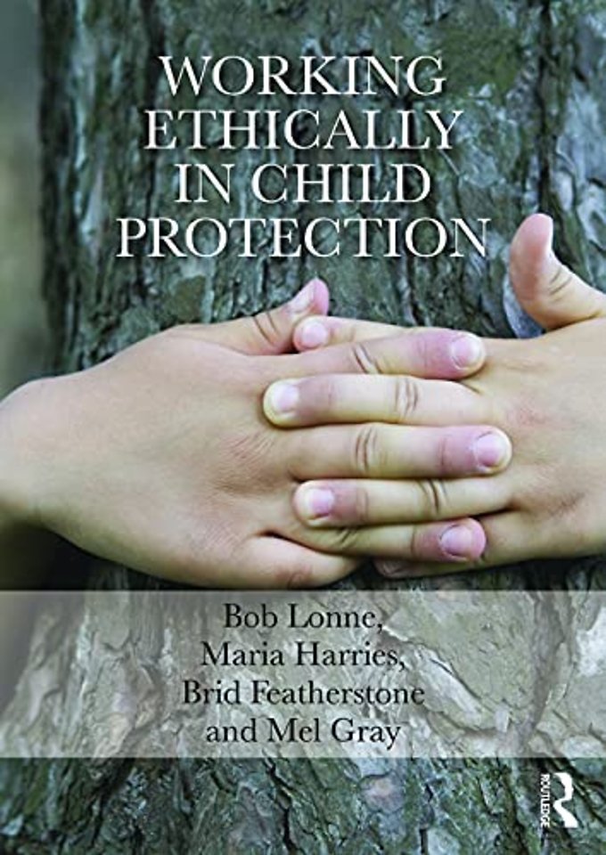 Working Ethically in Child Protection