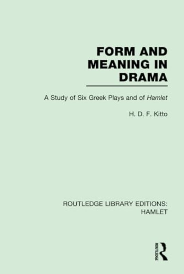 Form and Meaning in Drama