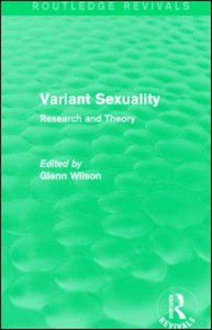 Variant Sexuality (Routledge Revivals)