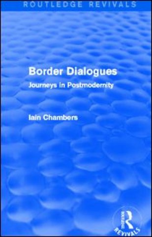 Border Dialogues (Routledge Revivals)